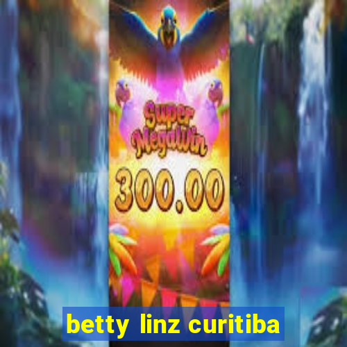 betty linz curitiba